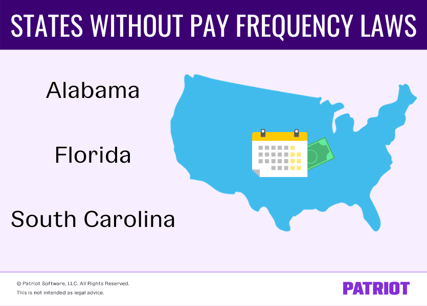 states that don't have pay frequency laws or requirements